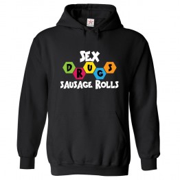 Sex Drugs Sausage Rolls Classic Unisex Kids and Adults Pullover Hoodie for Fiction Novel Lovers